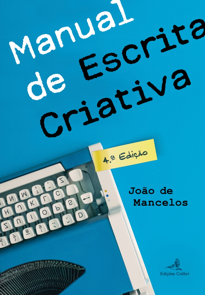 Manual de Escrita Criativa, de João de Mancelos